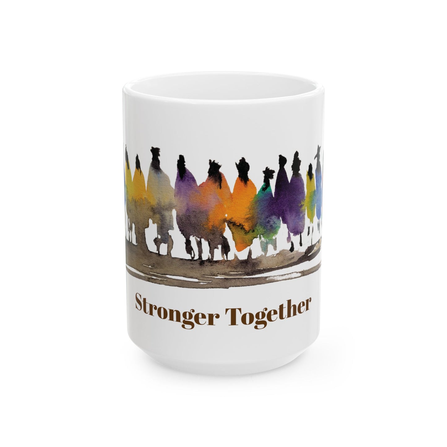Stronger Together Ceramic Mug, (11oz, 15oz)