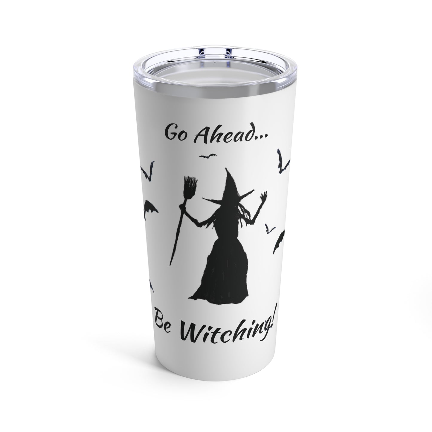 Be Witching! Tumbler (White, 20 oz.)