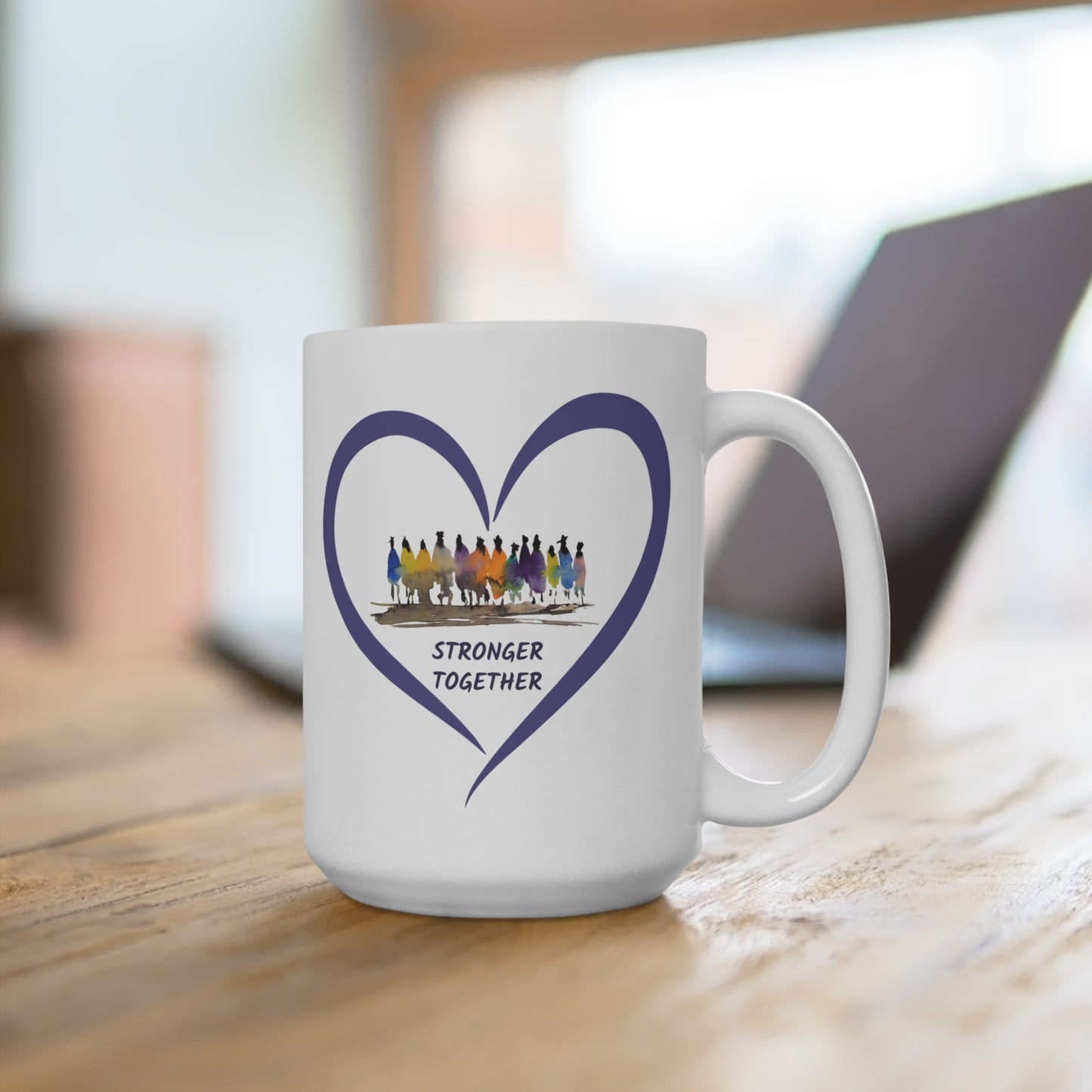 Stronger Together Heart Mug 15 oz.