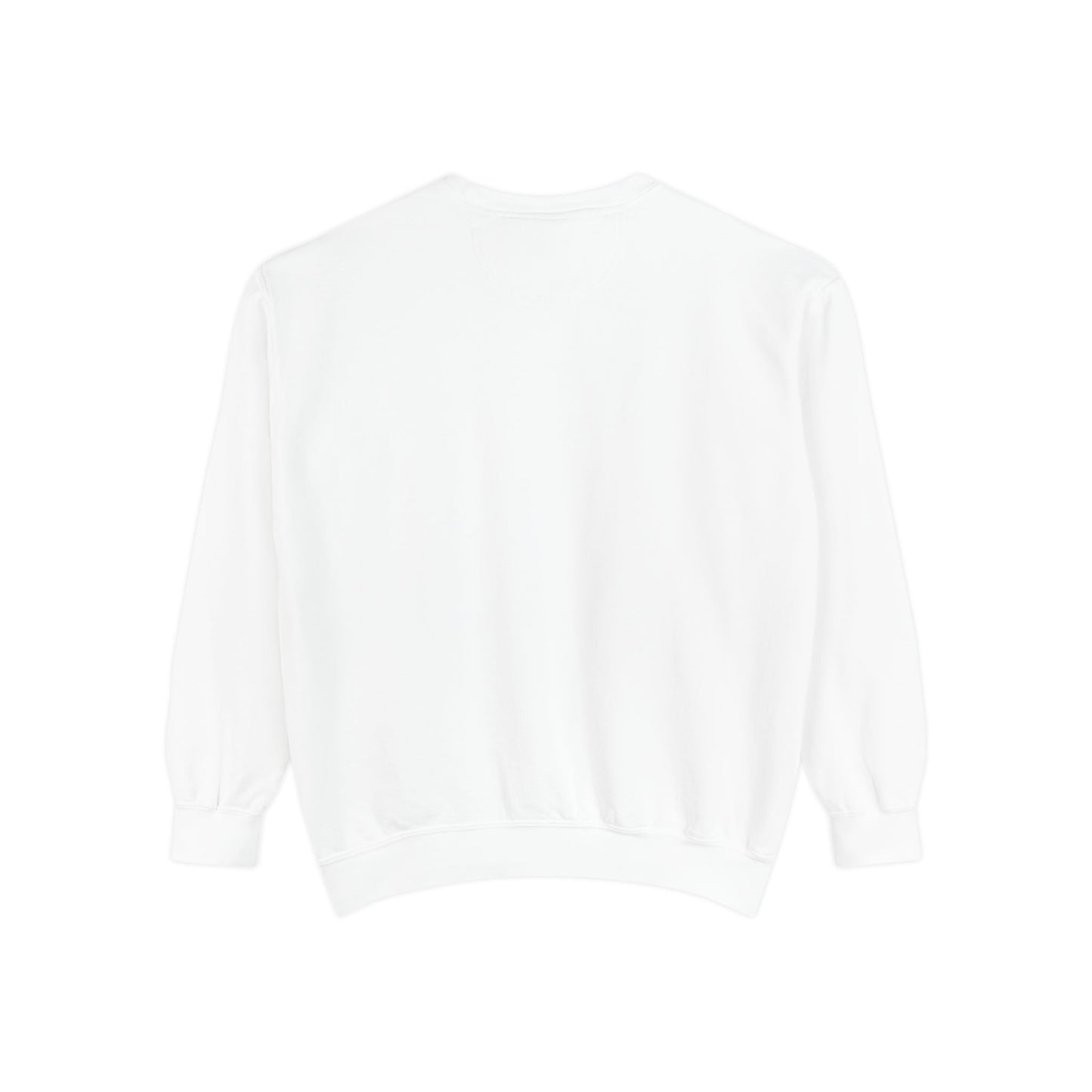 You Light Me Up Unisex Garment-Dyed Sweatshirt