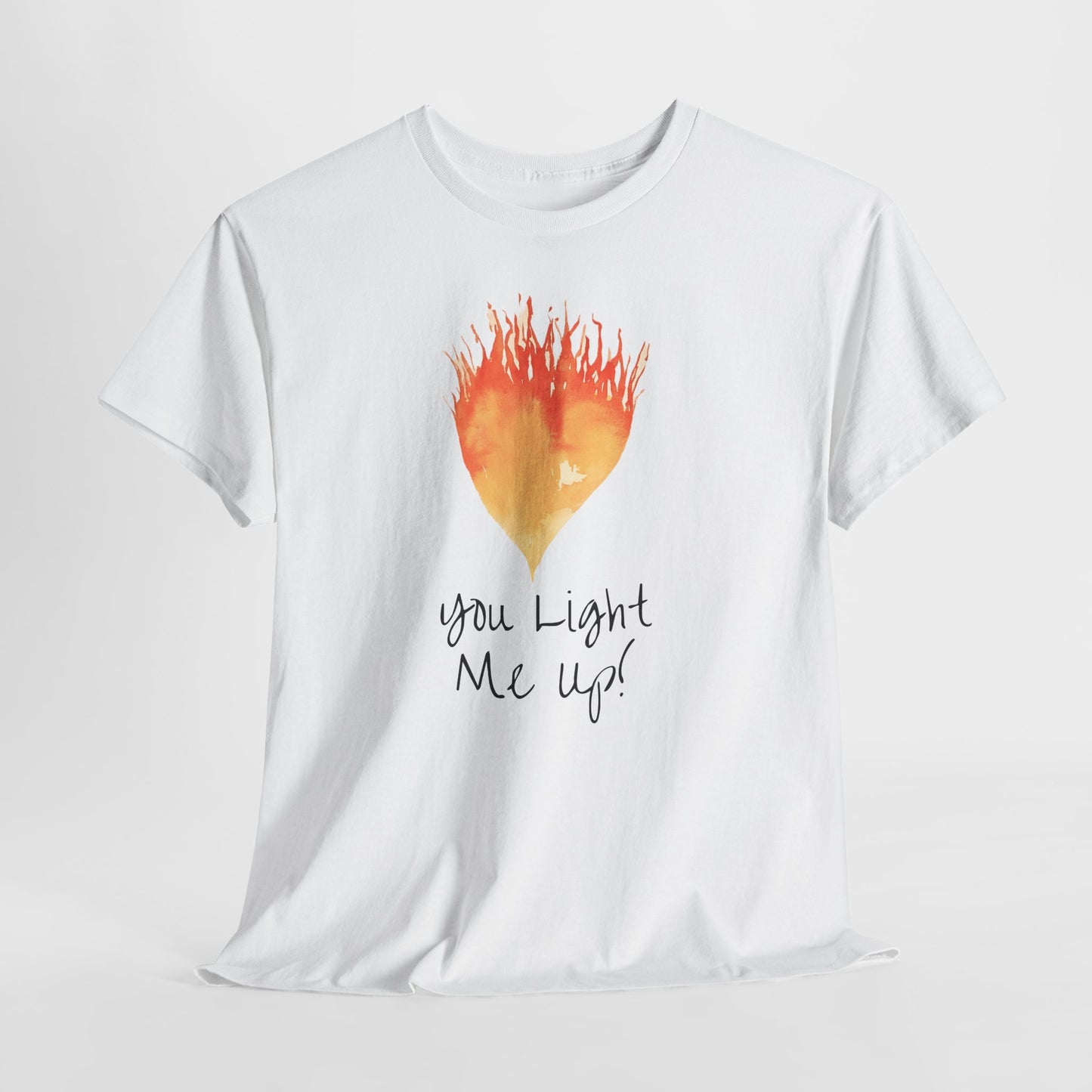 You Light Me Up Unisex Heavy Cotton Tee
