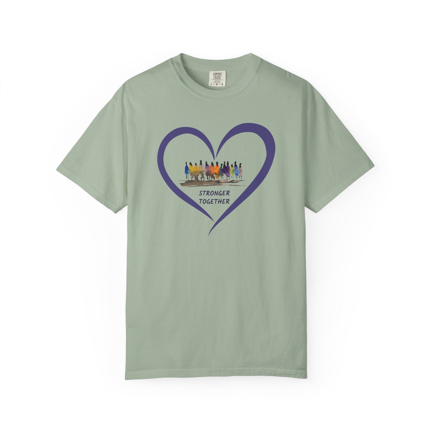 Stronger Together Heart Unisex Garment-Dyed T-shirt. Available in sizes S-4XL, 13 colors