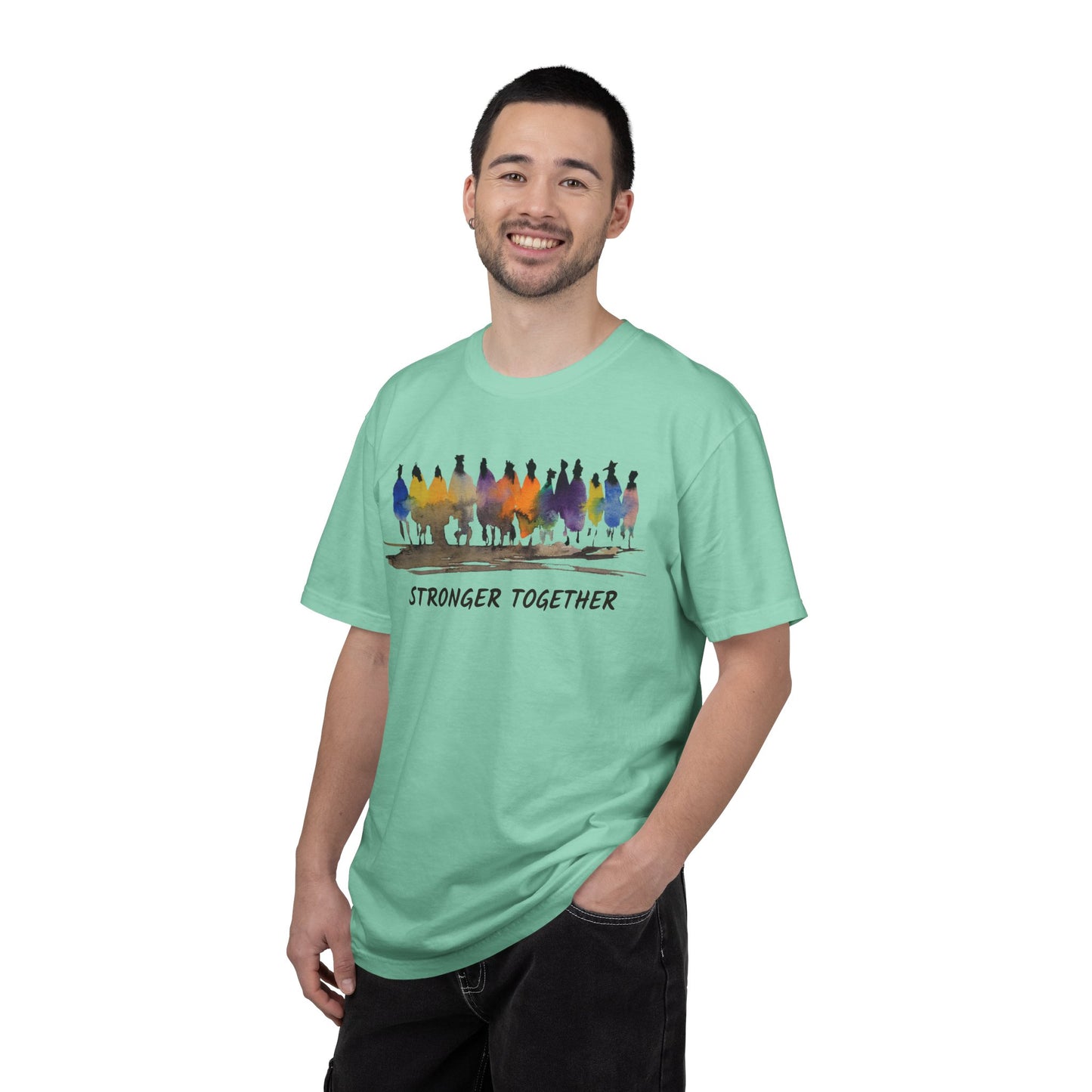 Stronger Together Unisex Garment-Dyed T-shirt. Available in sizes S-4XL, 13 colors.