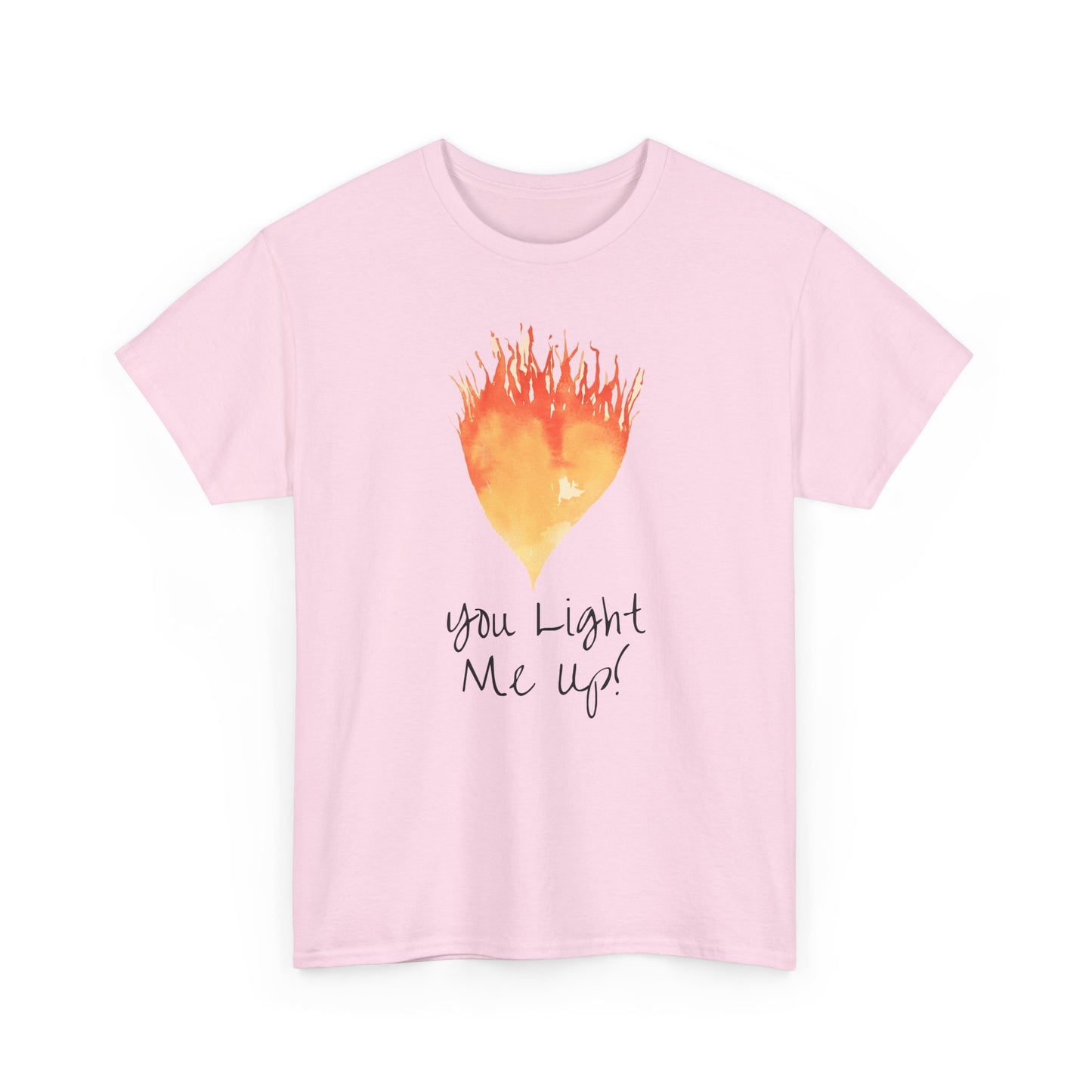 You Light Me Up Unisex Heavy Cotton Tee
