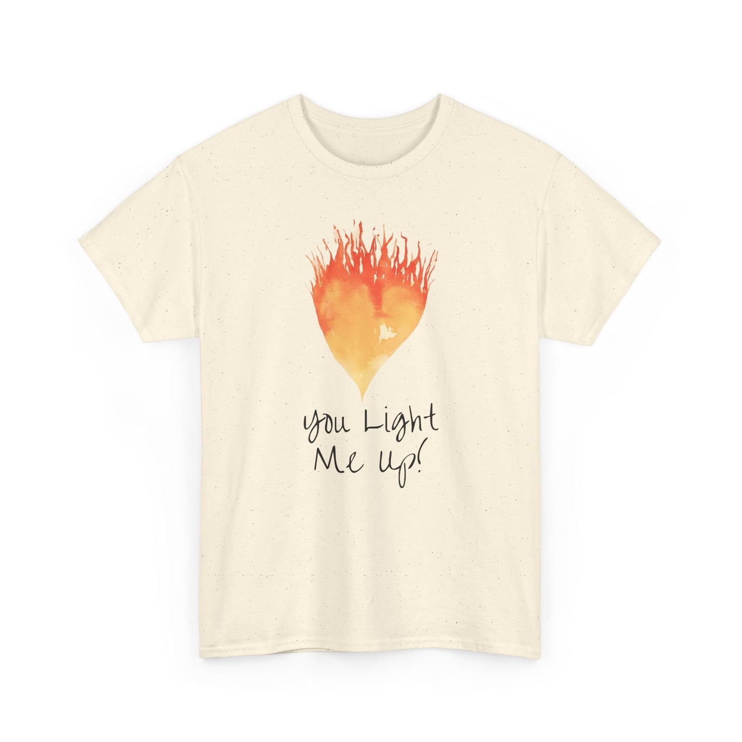 You Light Me Up Unisex Heavy Cotton Tee