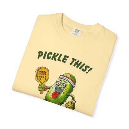 Pickle This! Unisex Garment-Dyed T-shirt (Light Colors). Available in sizes S-4XL, 16 colors.