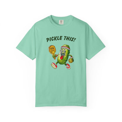 Pickle This! Unisex Garment-Dyed T-shirt (Light Colors). Available in sizes S-4XL, 16 colors.