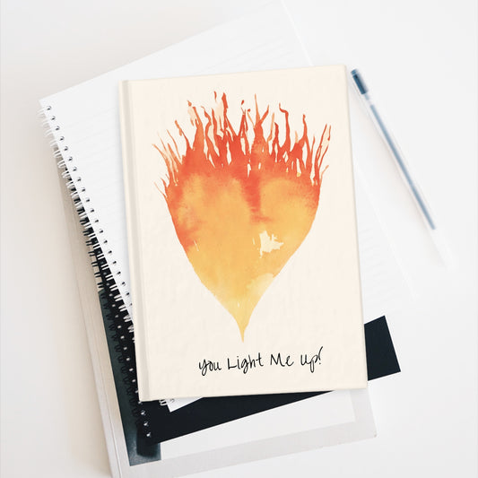 You Light Me Up Journal - Ruled Line