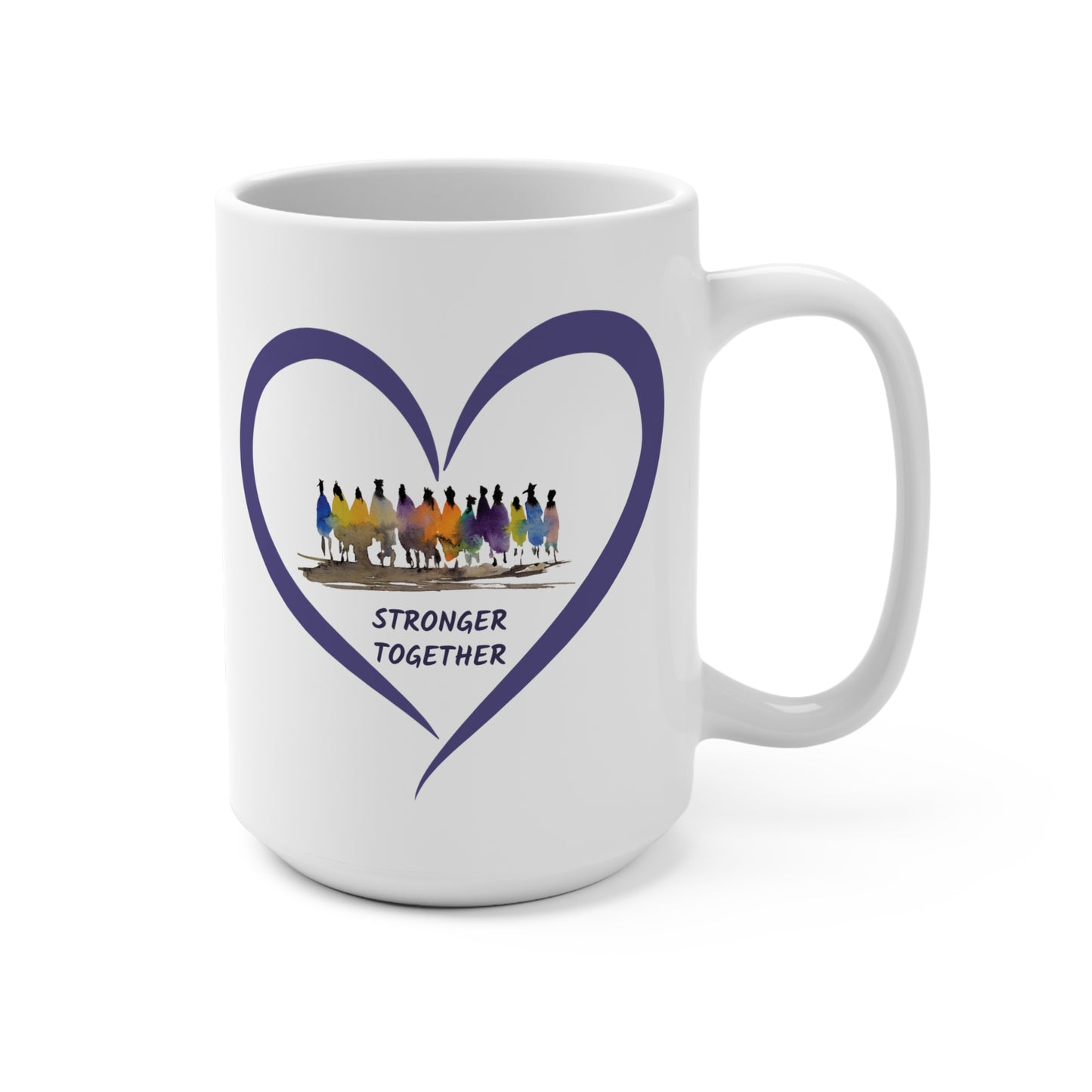 Stronger Together Heart Mug 15 oz.