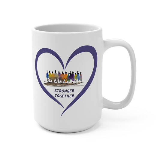 Stronger Together Heart Mug 15 oz.