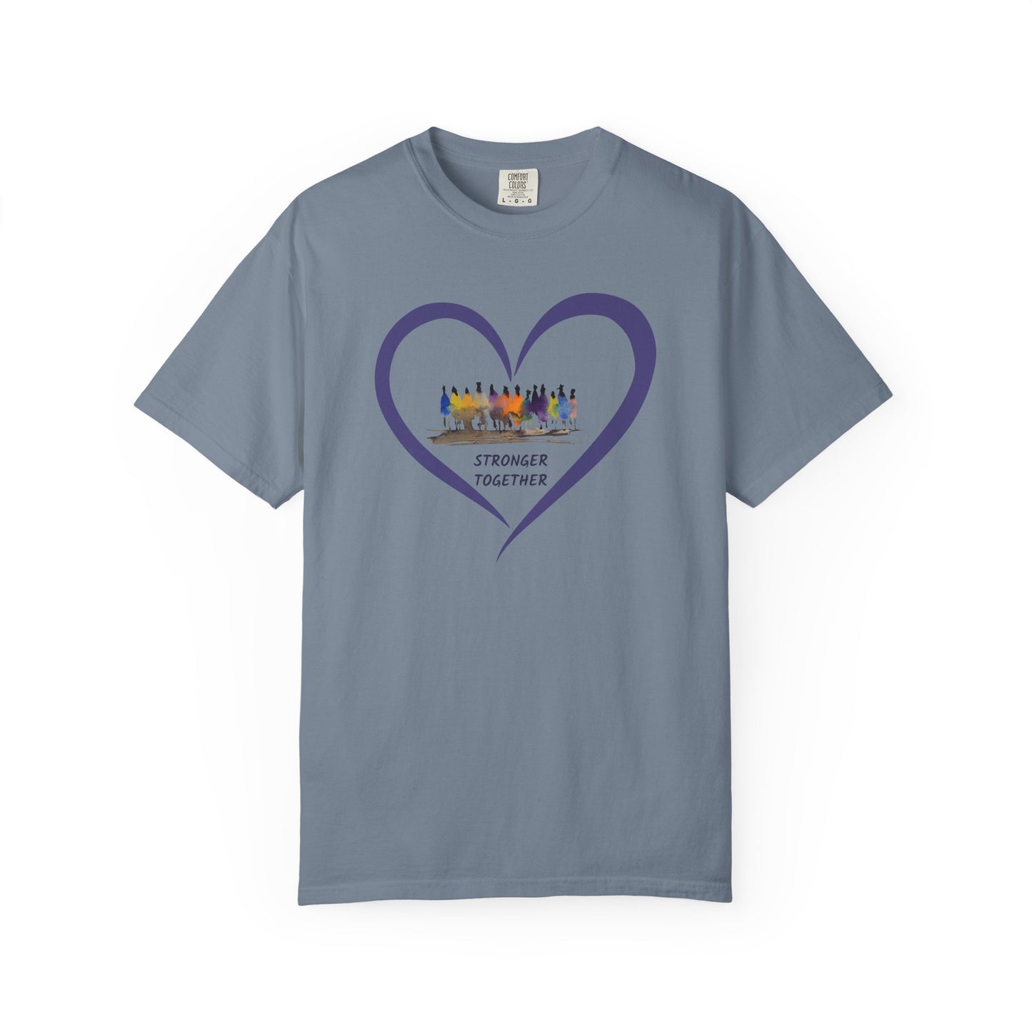 Stronger Together Heart Unisex Garment-Dyed T-shirt. Available in sizes S-4XL, 13 colors