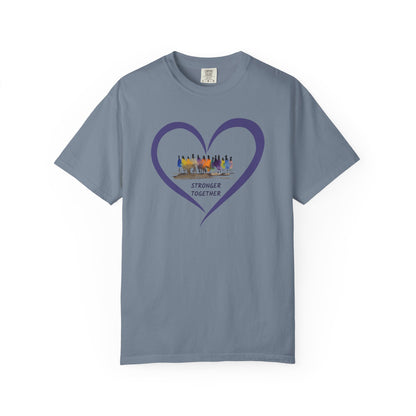 Stronger Together Heart Unisex Garment-Dyed T-shirt. Available in sizes S-4XL, 13 colors