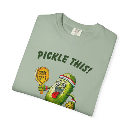 Pickle This! Unisex Garment-Dyed T-shirt (Light Colors). Available in sizes S-4XL, 16 colors.