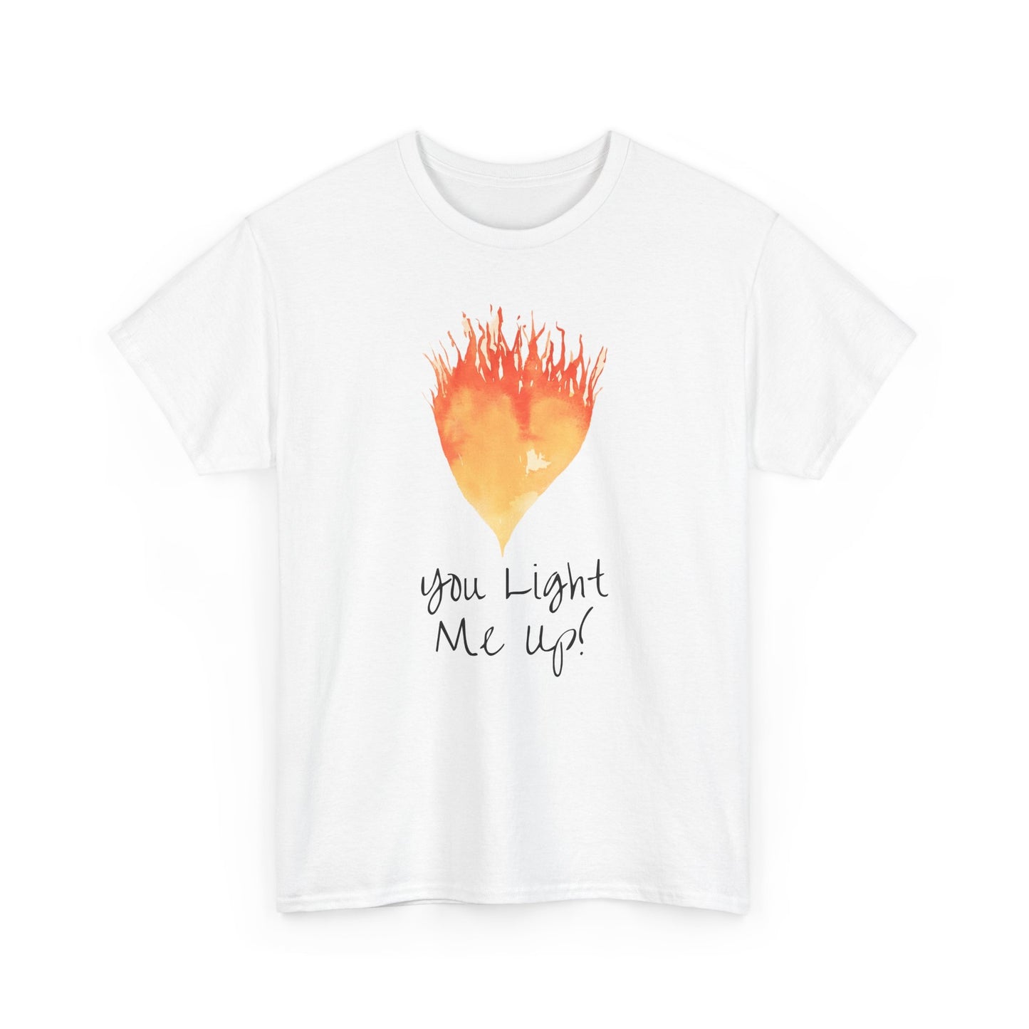 You Light Me Up Unisex Heavy Cotton Tee